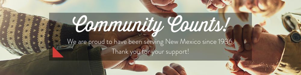 181004-social-responsibility-category-7.jpg Community Counts! We are proud to have been serving New Mexico.