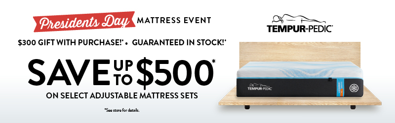 Tempur-Pedic Mattress - President's Day